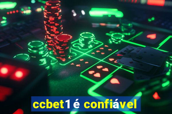 ccbet1 é confiável