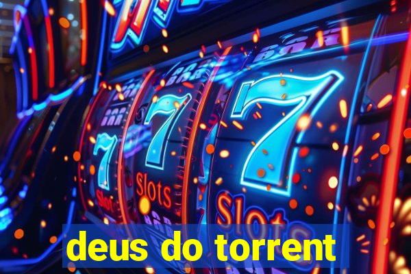 deus do torrent