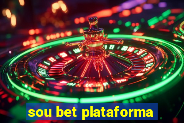 sou bet plataforma