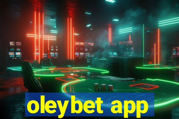 oleybet app