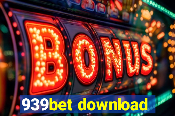 939bet download