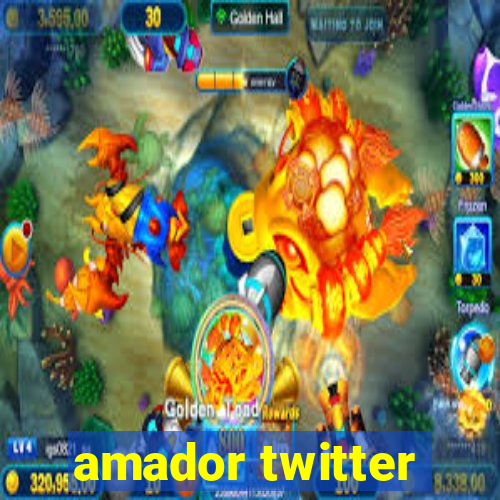 amador twitter