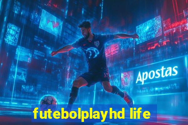 futebolplayhd life