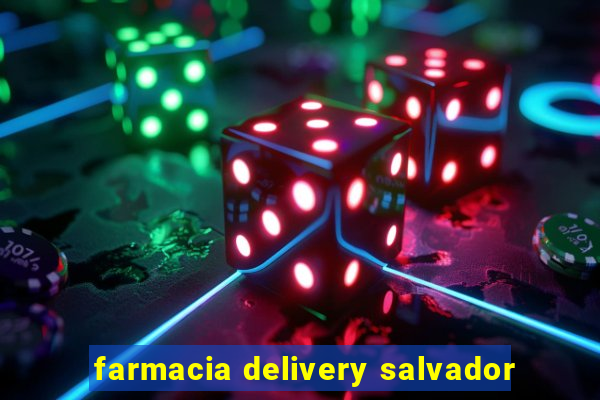 farmacia delivery salvador