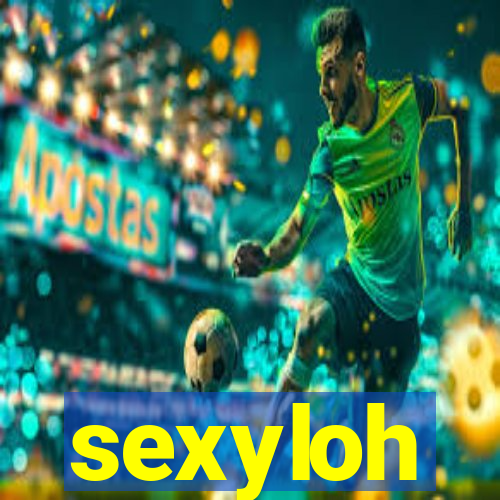 sexyloh