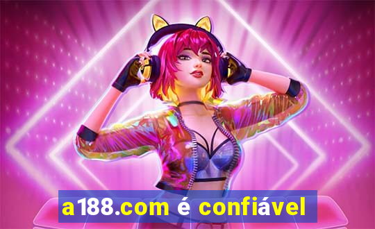 a188.com é confiável