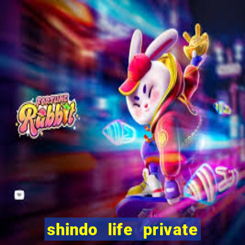 shindo life private server blaze