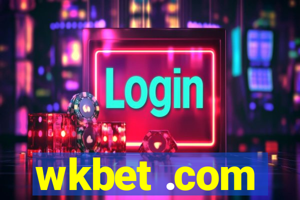 wkbet .com