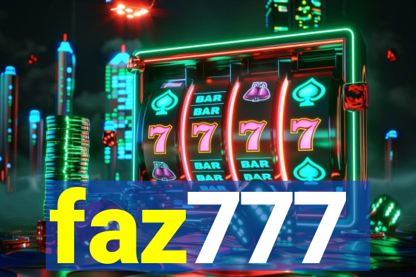 faz777