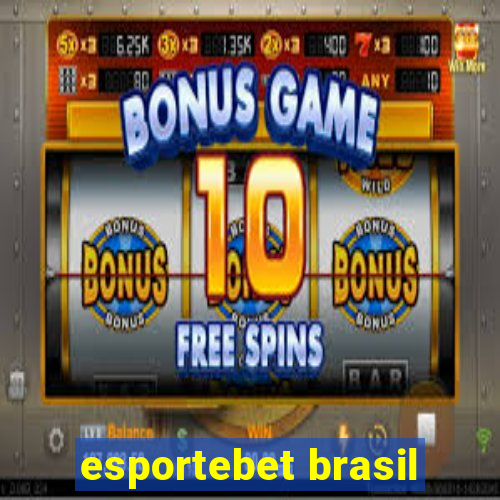 esportebet brasil