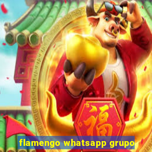 flamengo whatsapp grupo