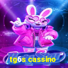 tg6s cassino