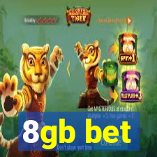 8gb bet