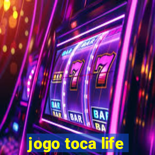 jogo toca life