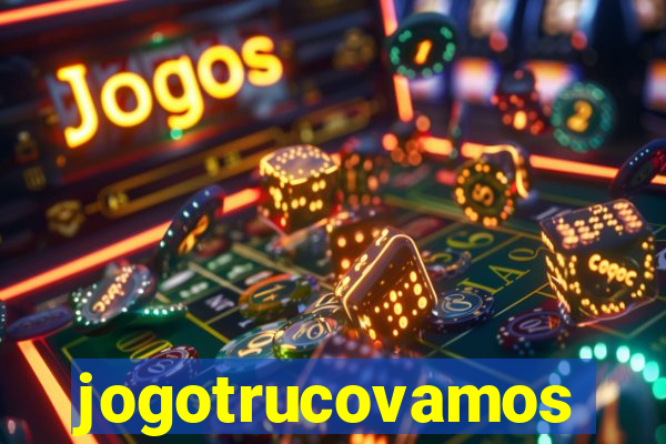 jogotrucovamos