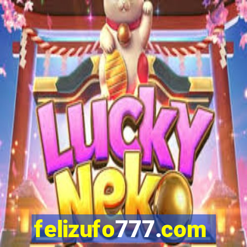 felizufo777.com