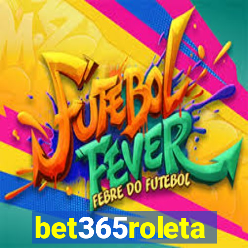 bet365roleta