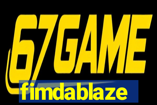 fimdablaze