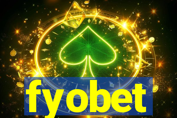 fyobet