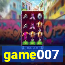 game007