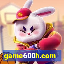 game600h.com