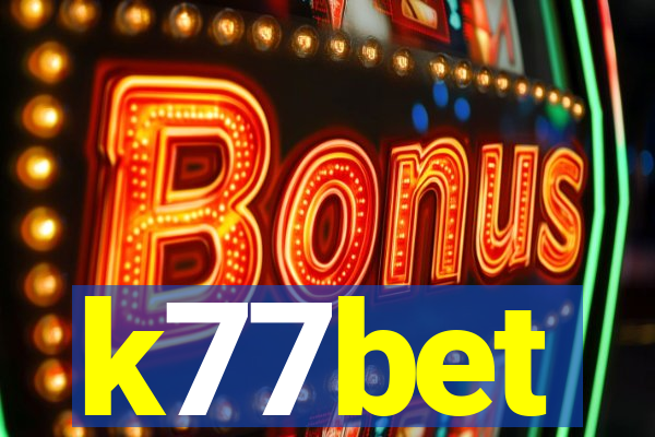 k77bet