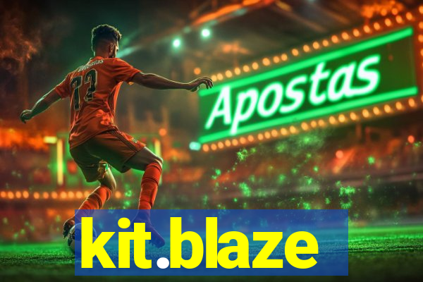 kit.blaze