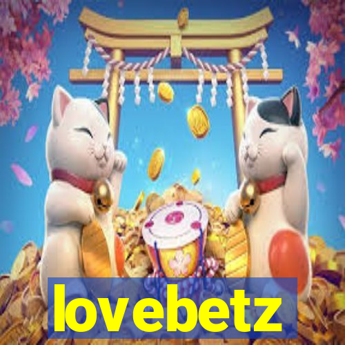 lovebetz