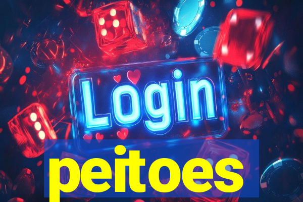 peitoes