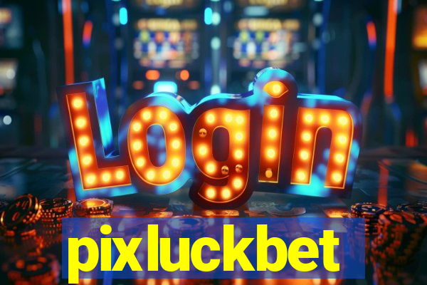 pixluckbet