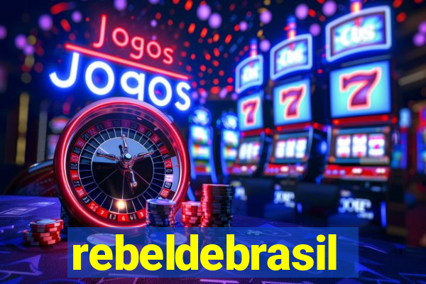 rebeldebrasil