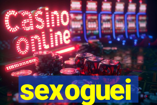 sexoguei