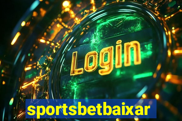 sportsbetbaixar