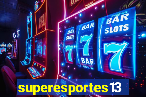 superesportes13.bet