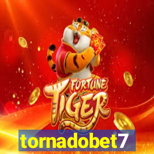 tornadobet7