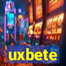 uxbete