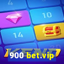 900 bet.vip