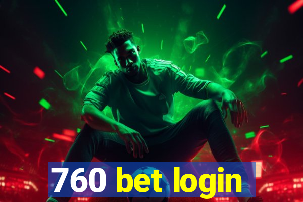 760 bet login