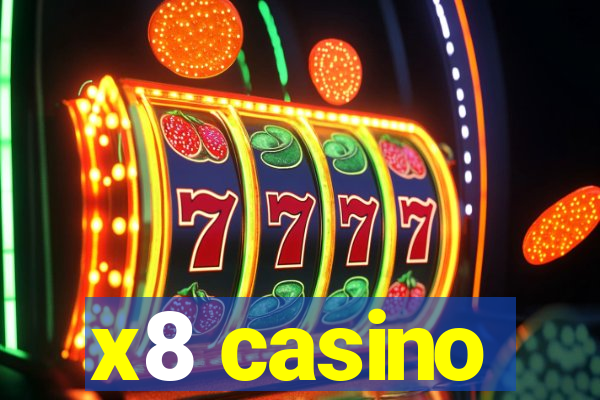 x8 casino