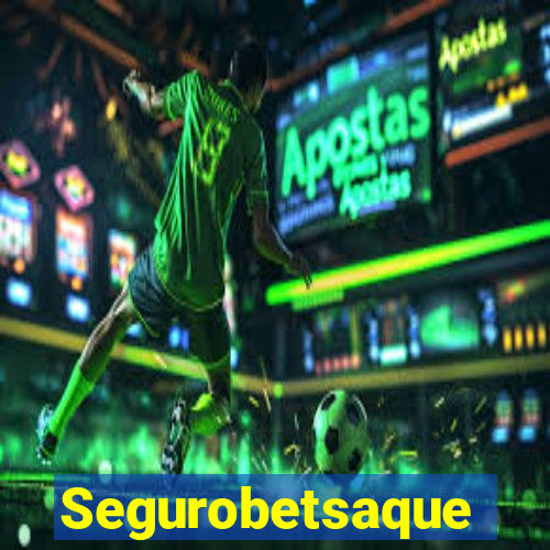 Segurobetsaque