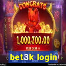 bet3k login