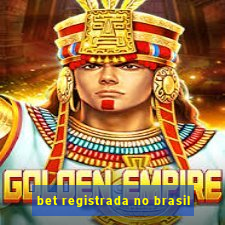 bet registrada no brasil