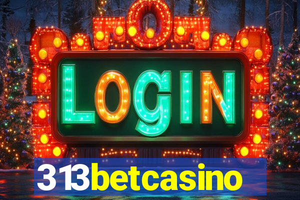 313betcasino