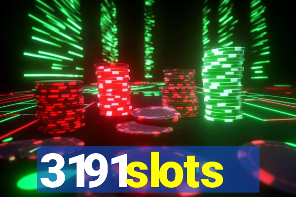 3191slots