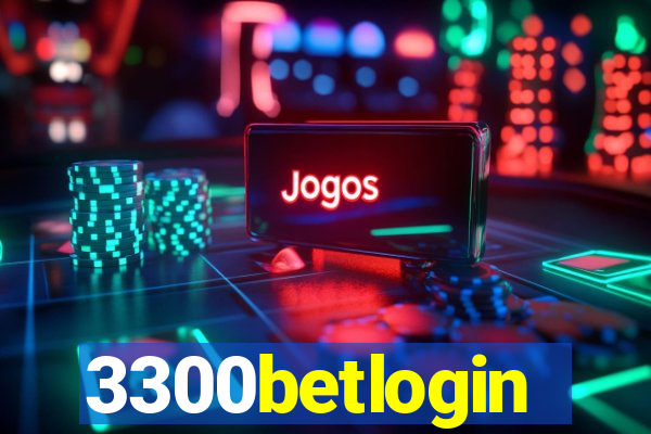 3300betlogin