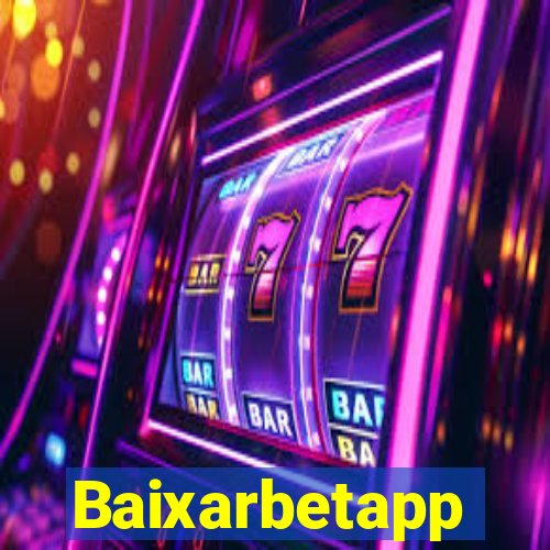 Baixarbetapp