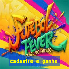 cadastre e ganhe 10 reais bet