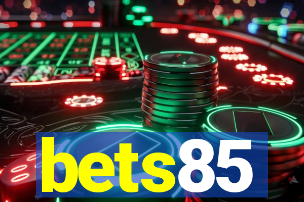 bets85