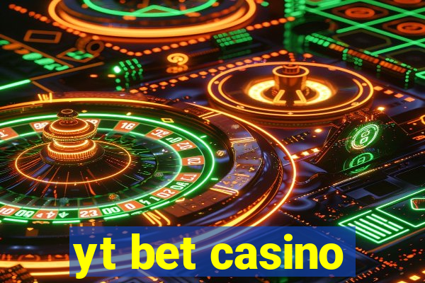 yt bet casino