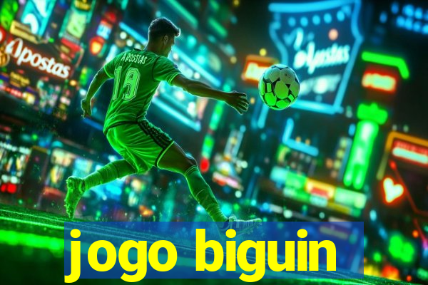 jogo biguin